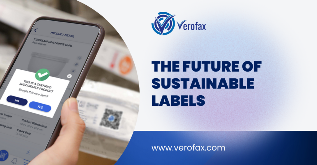 Verofax The Future of Sustainable Labels