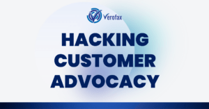 Hacking customer advocay